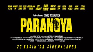 Paranoya’dan 2. Fragman 22 Kasım’da Sinemalarda