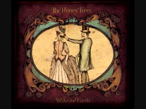 The Honey Trees - Love & Loss