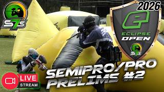 Super7s Tournament Paintball - 2026 Planet Eclipse Open - Semi Pro and Pro Prelims #2