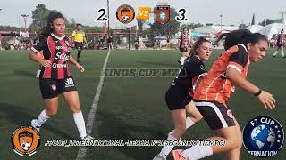 F7 CUP INTERNACIONAL - KINGS CUP FEM 🆚 SALTA ( FECHA N°1 SEGUNDO TIEMPO)