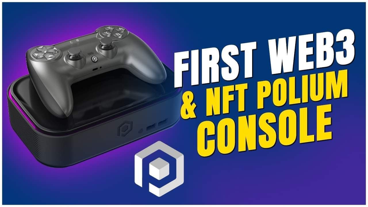 The world's first Web3 and NFT Polium One game console
