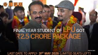 ₹2.5 Crore Package 😳 | LPU Placements 2026 | Think Big, Get Placed Bigger