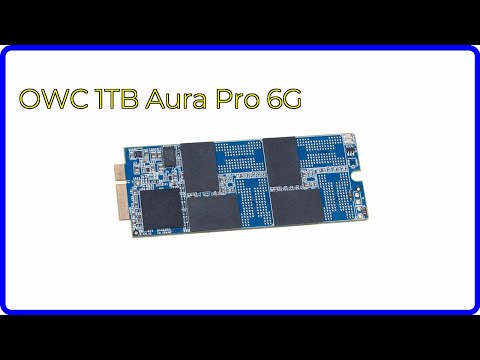 REVIEW (2025): OWC 1TB Aura Pro 6G. ESSENTIAL details.