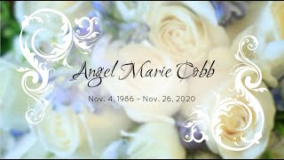 Angel Marie Cobb Celebration of Life