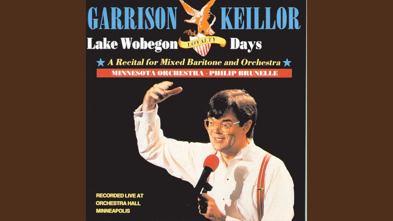 The Lake Wobegon Hymn