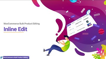 WooCommerce Bulk Product Editing - Inline Edit