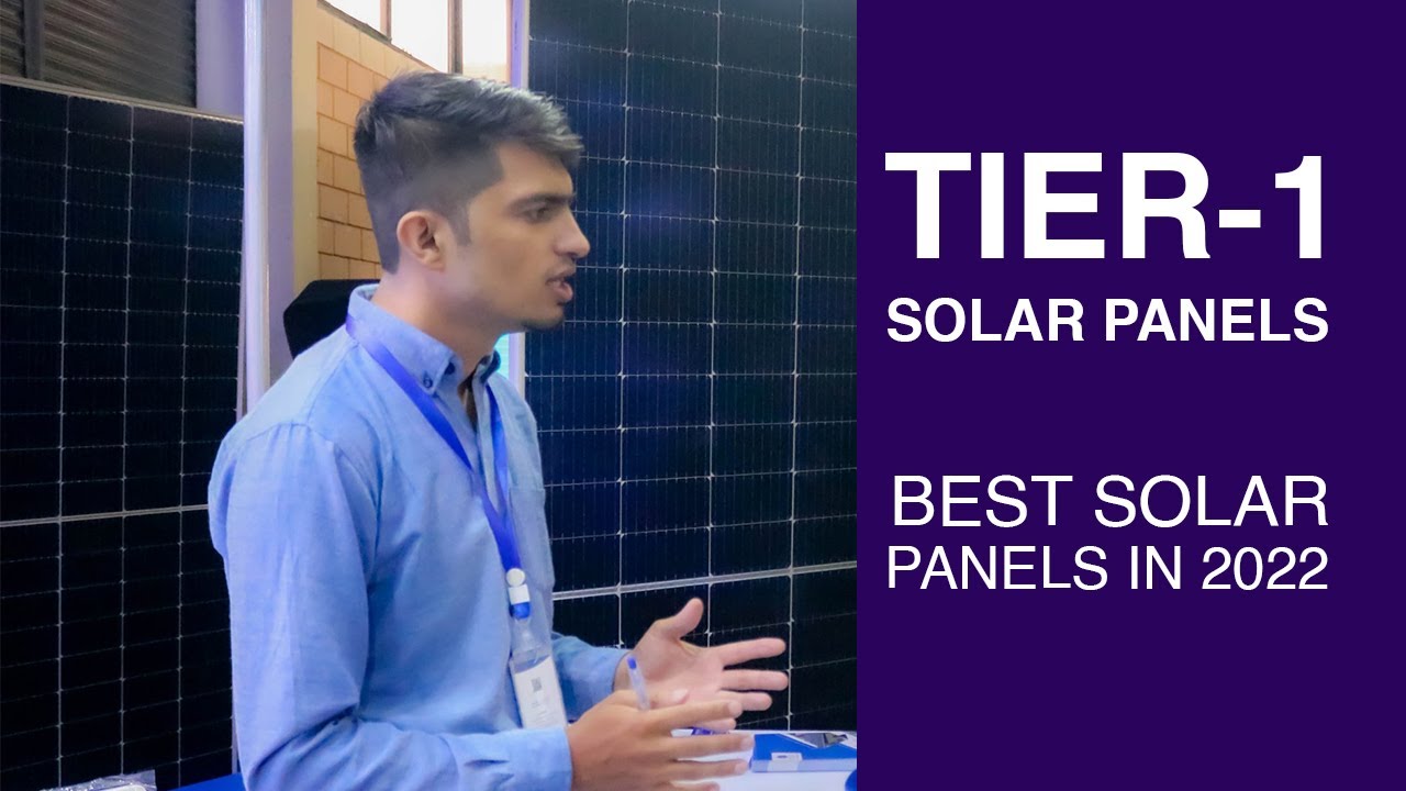 TIER-1 Solar Panels! Which Solar Panel Should I buy in 2022?