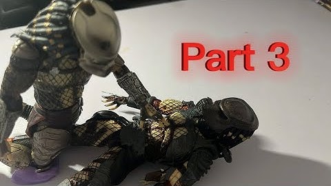 Predator part 3 Stop Motion ￼