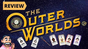 The Outer Worlds | Review | Impressions & Improvements | PS4 | "Oh Outer Worlds How I Love Thee"