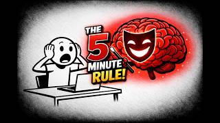The 5-Minute Rule To Trick Your Brain & Stop Procrastination
