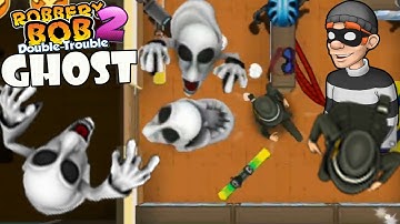 Robbery Bob 2 - Secret Agent Suit Vs Mario Ghost - part 17