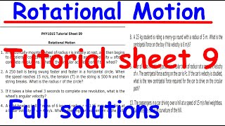 ROTATIONAL MOTION   TUTORIAL SHEET 9