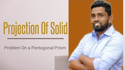 Problems On Pentagonal Prism |  Projection Of Solid | Engineering Graphics | Engineering Drawing