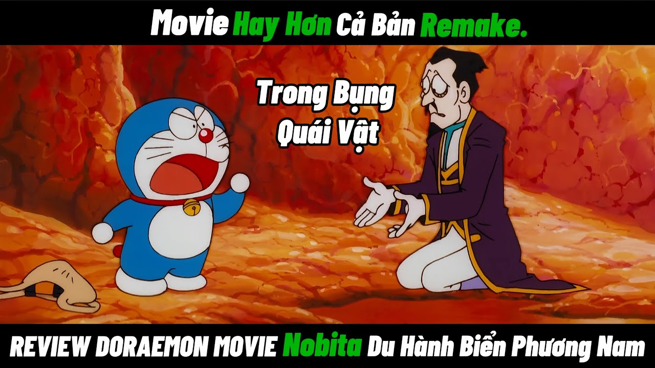 REVIEW DORAEMON MOVIE Nobita Du Hành Biển Phương Nam - Movie Hay Hơn Cả Bản Remake.