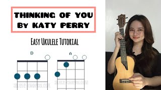 Thinking Of You by Katy Perry | Easy Ukulele Tutorial