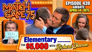 Match Game 75 (Episode 439) (4-14-1975) (Elementary BLANK w/Richard ) (Susan's Big Win) (UPGRADE)