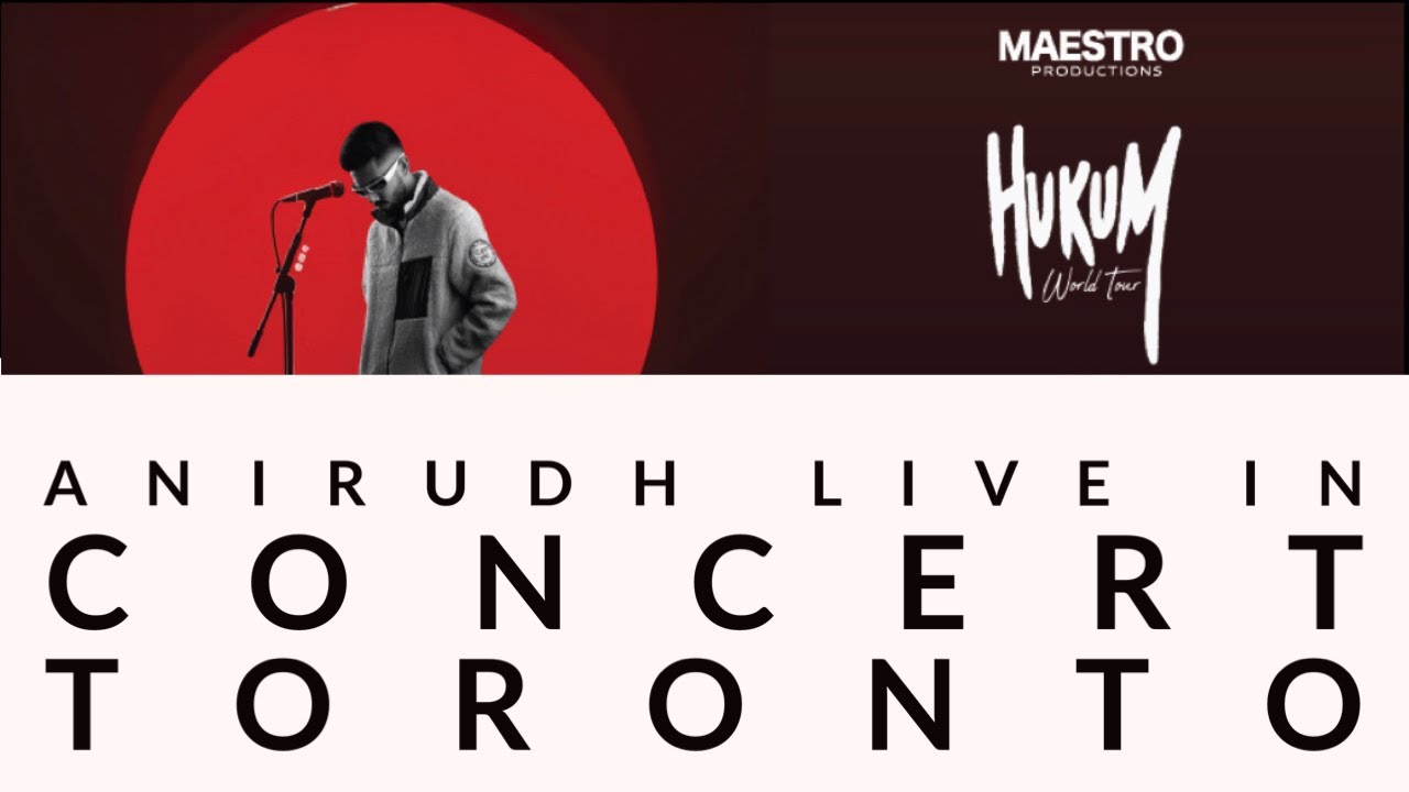 Anirudh Toronto Concert 2024 YouTube