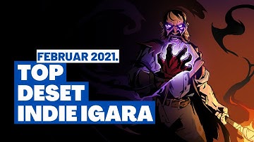 Najbolje INDIE igre proteklog mjeseca [FEBRUAR 2021]