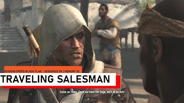Assassin Creed Black Flags IV Walkthrough - Sequence 5 Memory 2 - Travelling Salesman (4K - 50 FPS)