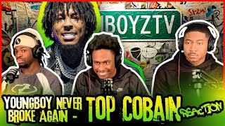 YoungBoy Never Broke Again - Top Cobain [Official Video] | Reaction