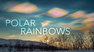 POLAR RAINBOWS - intimate nacreous clouds (polar stratospheric clouds) timelapse 4K