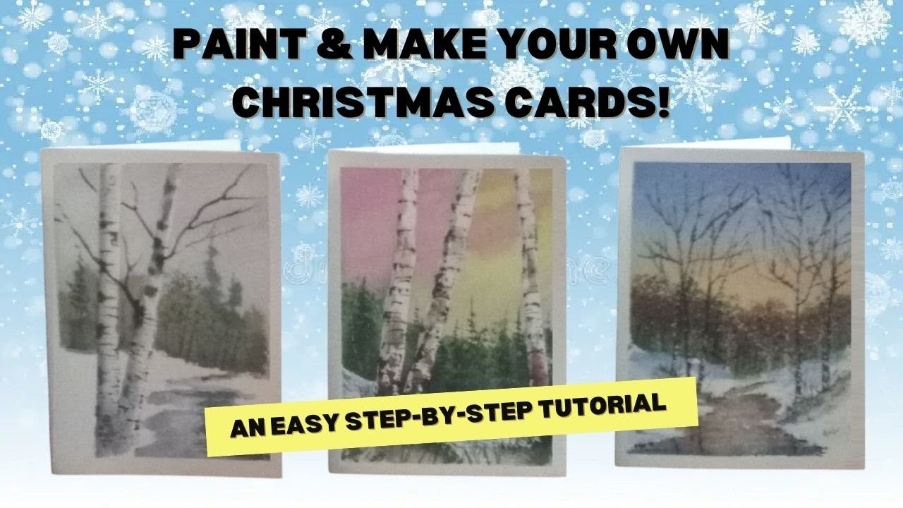 How to Paint & Make Your Own Christmas Cards: An Easy Step-by-Step ...