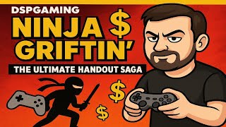 dspgaming // ninja griftin II