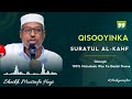 Qisooyinka Suratul Al Kahf Qisooyin 100 Noloshada Sameen Doona Sheekh Mustafe Xaaji 