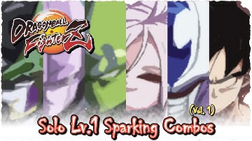 [Obsolete]【DBFZ v1.20】 Some solo Lv.1 sparking combos from 0 meter (vol. 1)