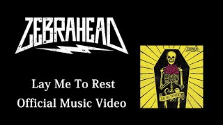zebrahead - Lay Me To Rest - Official Music Video