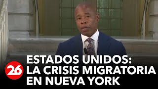 EEUU | Crisis migratoria en Nueva York