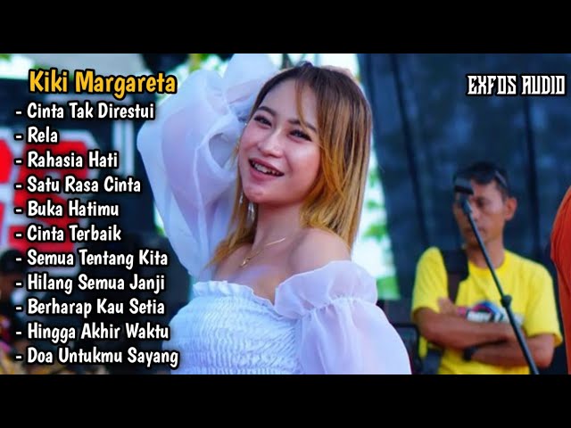 Full Album - Kiki Margareta 2023 - EXFOS AUDIO class=