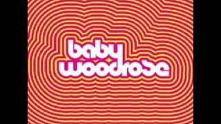 Baby Woodrose - Fortune Teller