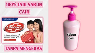 Mudah banget cara membuat sabun batang menjadi sabun cair