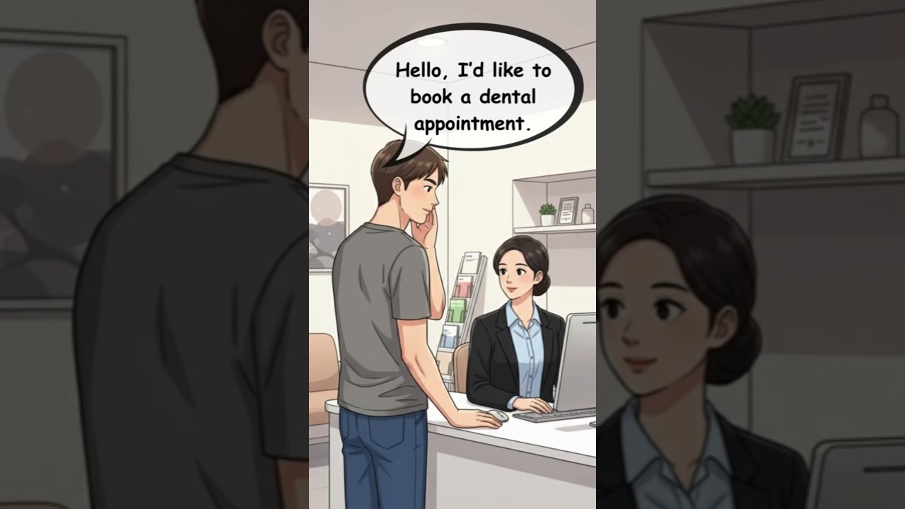 Booking a Dental Appointment in English | Clinic Conversation