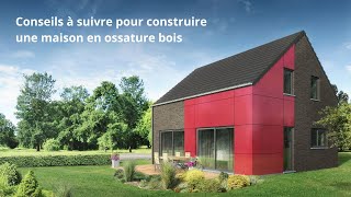 Conseils à suivre pour construire une maison en ossature bois
