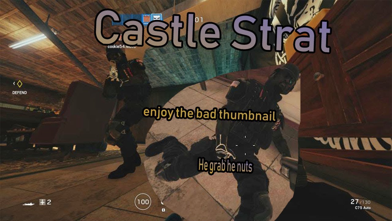 Castle strat - R6S Fun