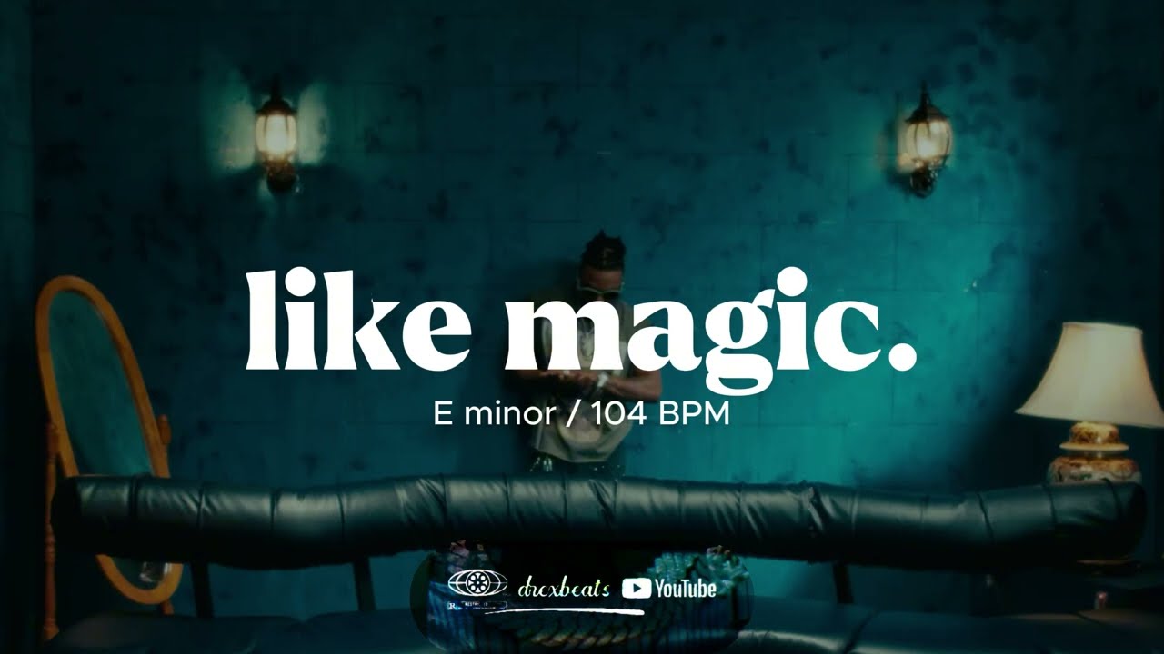 🔥 Burna Boy x Ayra Starr Type Beat - "Like Magic" | Afrobeat Instrumental 2026 | 104 BPM | E Minor