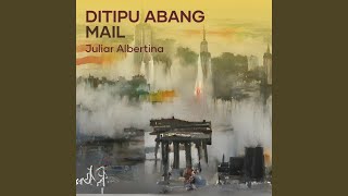 Download Lagu Ditipu Abang Mail