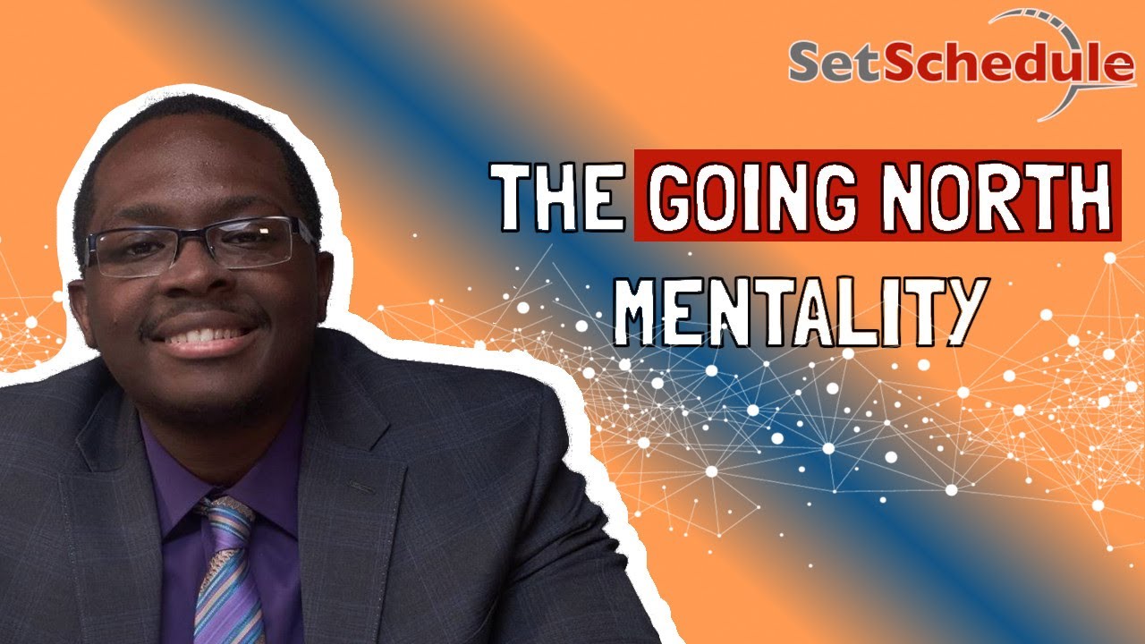 The Going North Mentality - Dom Brightmon