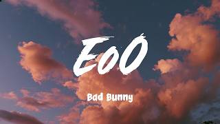 Eoo - Bad Bunny 