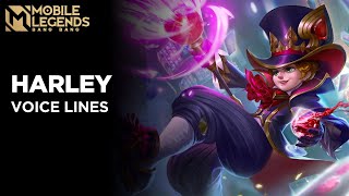 Harley - Voice Lines | Mobile Legends Bang Bang