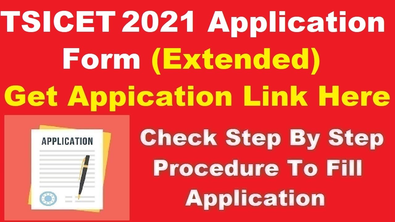 TS ICET 2021 Application Form (Extended) - How to Fill TS ICET 2021 Extended Application Form