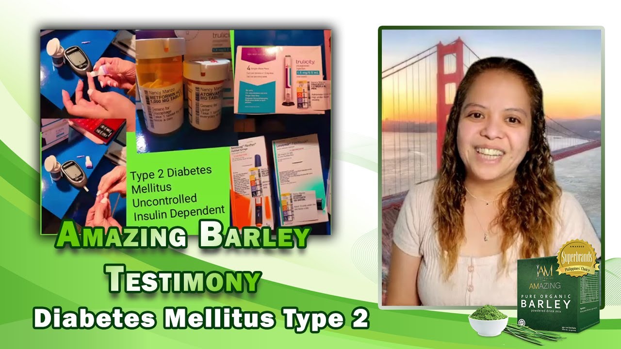 Amazing Barley Testimony Diabetes Mellitus type 2 YouTube