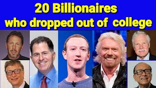 20 Billionaires Who Dropped Out of College | Billionaires Who Dropped Out of School Profile