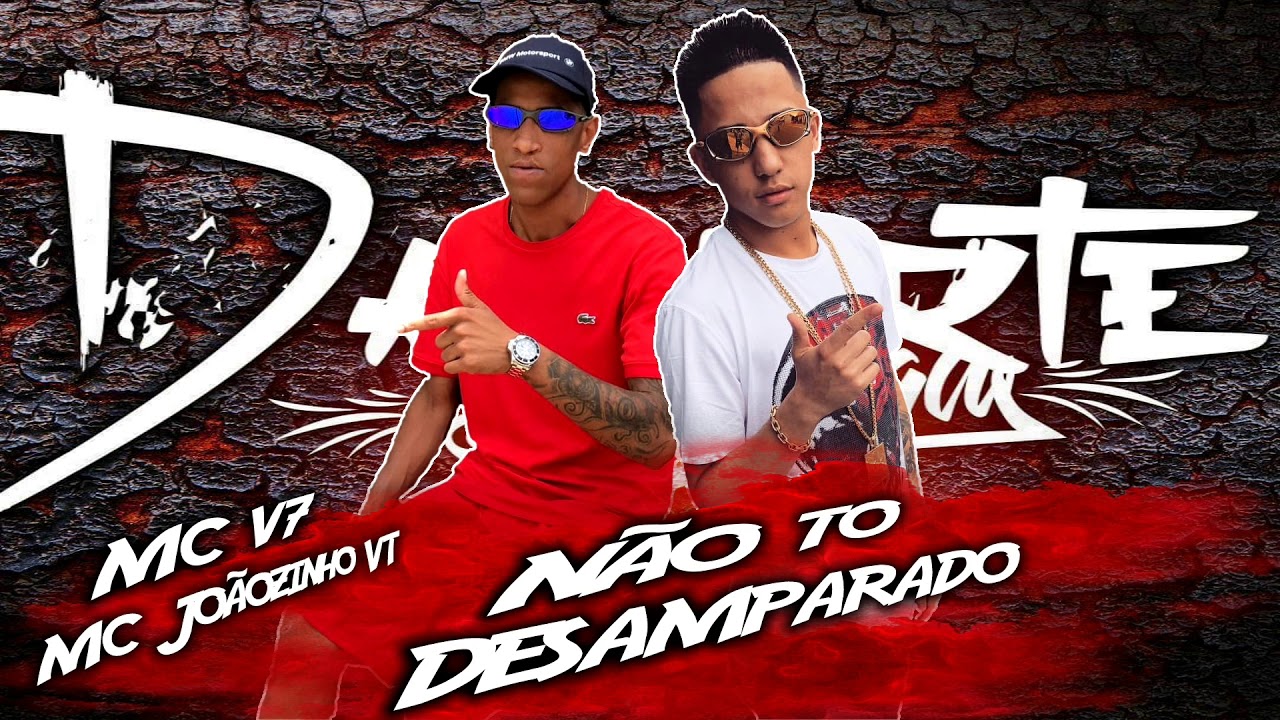 mc v7 e mc jo ozinho vt n o desamparado djay w 2019 mc v7 e mc jo ozinho vt n o desamparado djay w 2019