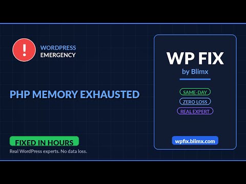 PHP Memory Exhausted - Fix It Fast | No Data Loss | WP Fix by Blimx
