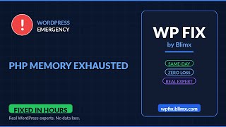 PHP Memory Exhausted - Fix It Fast | No Data Loss | WP Fix by Blimx