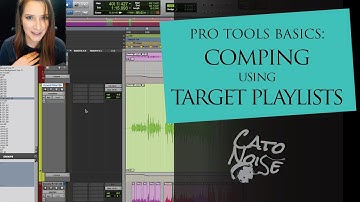 Pro Tools Basics: Comping Using Target Playlists