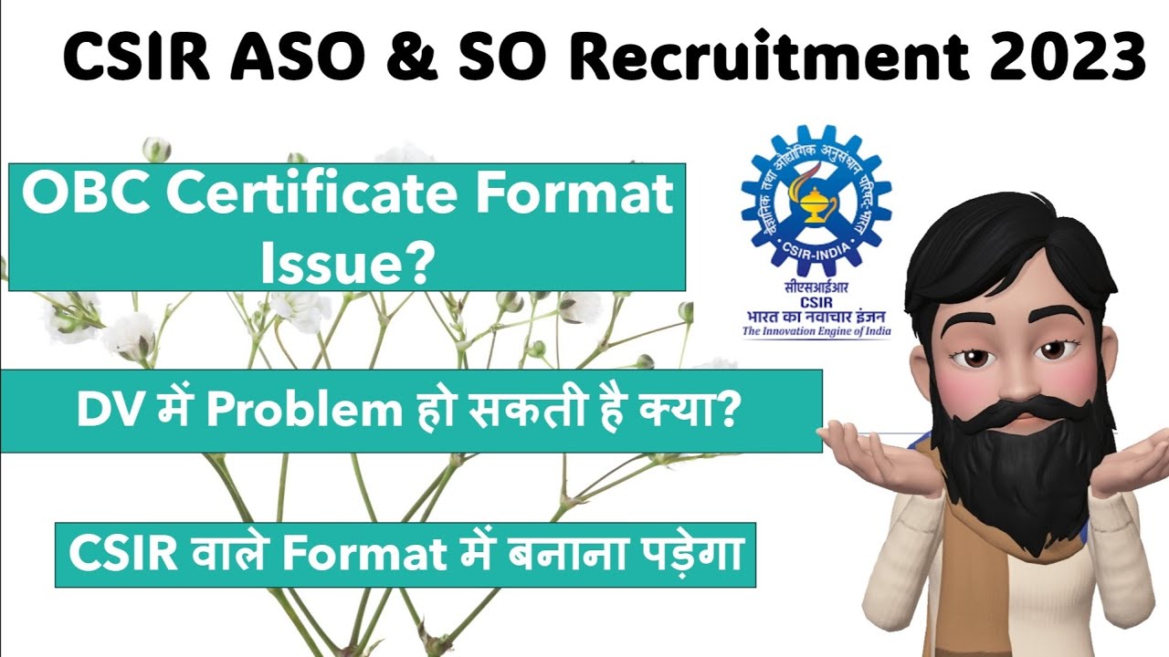csir-aso-obc-certificate-issue-in-dv-csir-so-obc-certificate-issue-dv